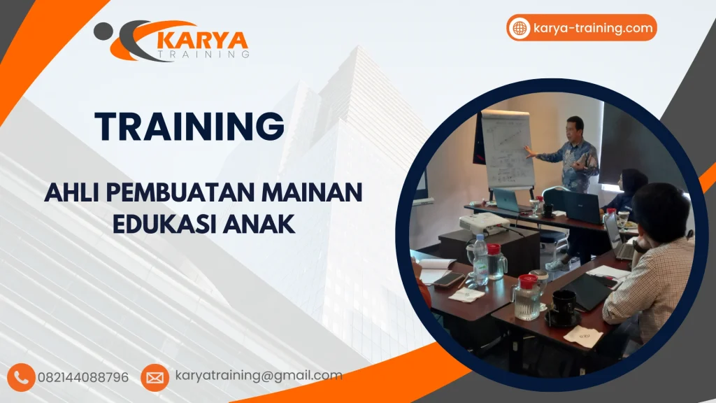 TRAINING AHLI PEMBUATAN MAINAN EDUKASI ANAK