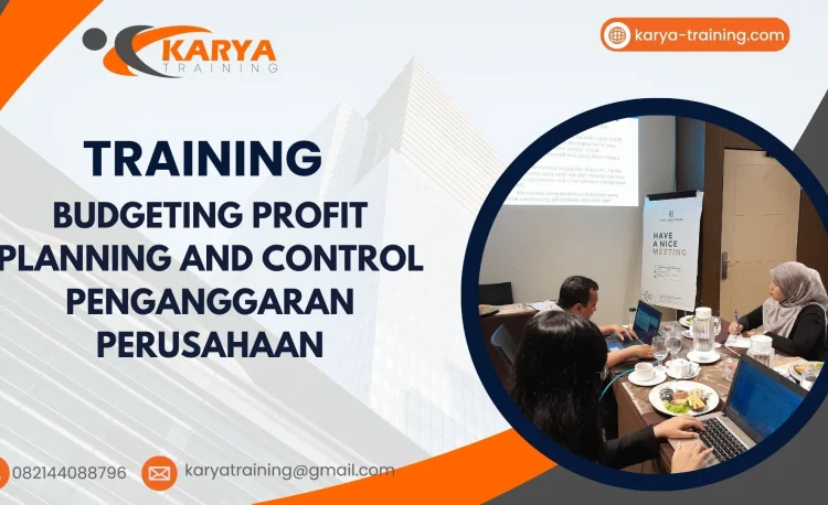 TRAINING BUDGETING PROFIT PLANNING AND CONTROL PENGANGGARAN
