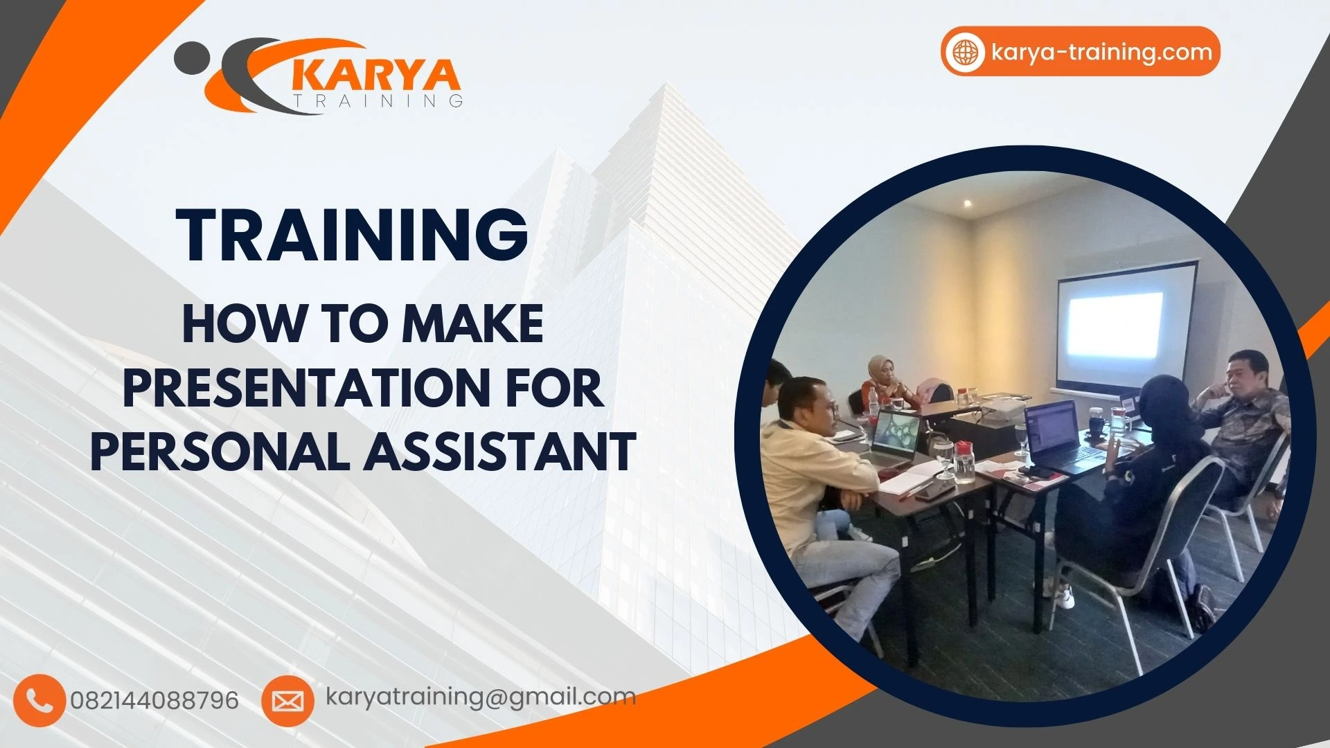 TRAINING HOW TO MAKE PRESENTATION FOR PERSONAL ASSISTANT