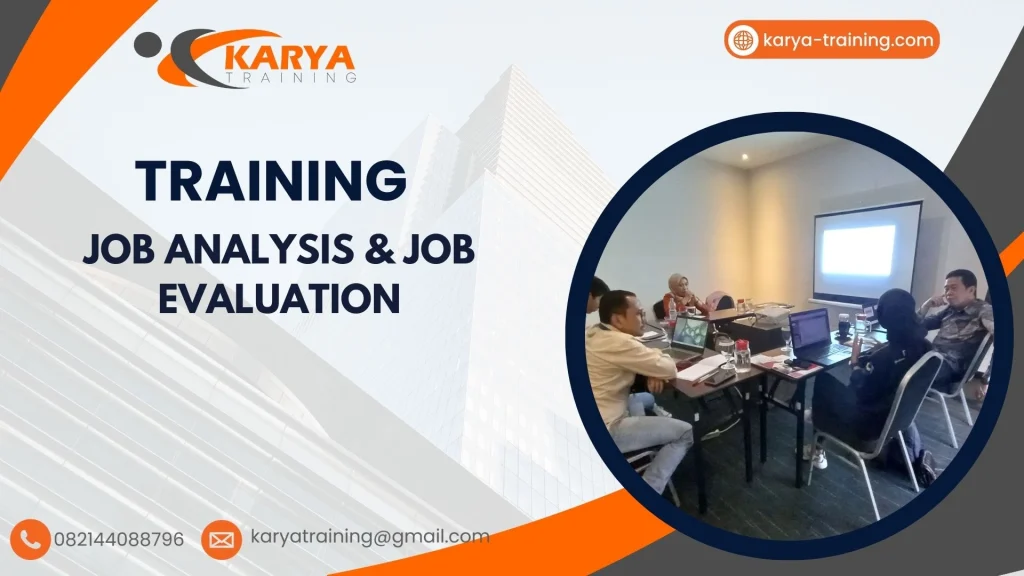 TRAINING JOB ANALYSIS & JOB EVALUATION