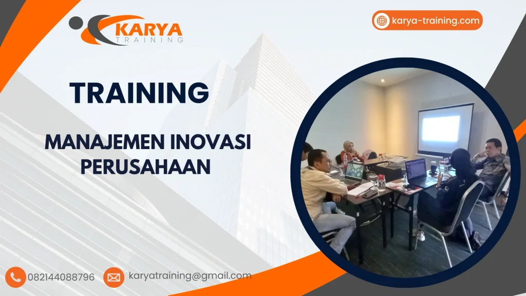 TRAINING MANAJEMEN INOVASI PERUSAHAAN