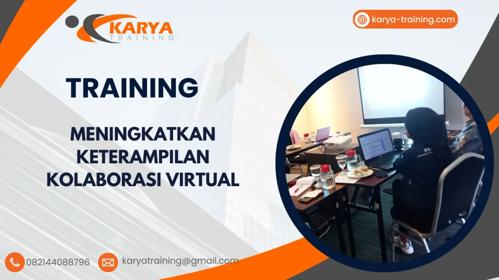 TRAINING MENINGKATKAN KETERAMPILAN KOLABORASI VIRTUAL
