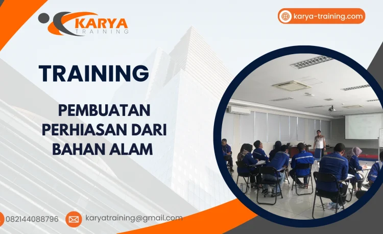 TRAINING PEMBUATAN PERHIASAN DARI BAHAN ALAM