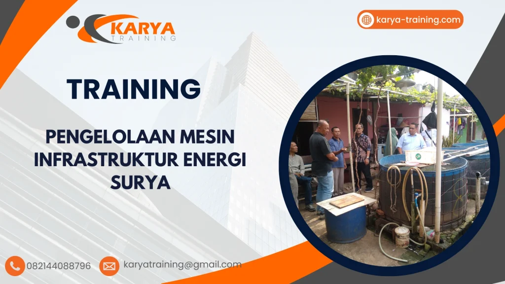 TRAINING PENGELOLAAN MESIN INFRASTRUKTUR ENERGI SURYA