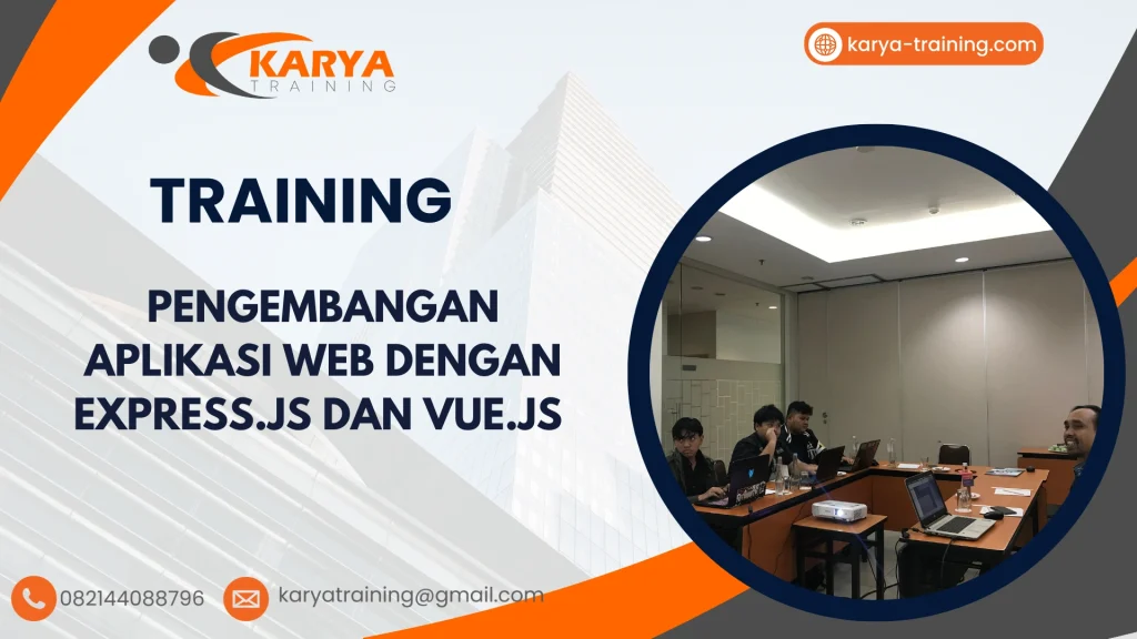 TRAINING PENGEMBANGAN APLIKASI WEB DENGAN EXPRESS.JS DAN VUE.JS