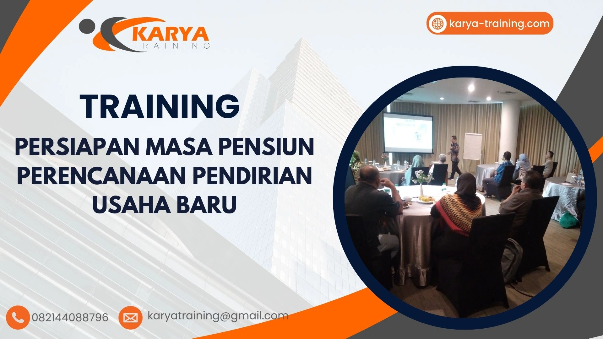 TRAINING BISNIS PASCA PENSIUN