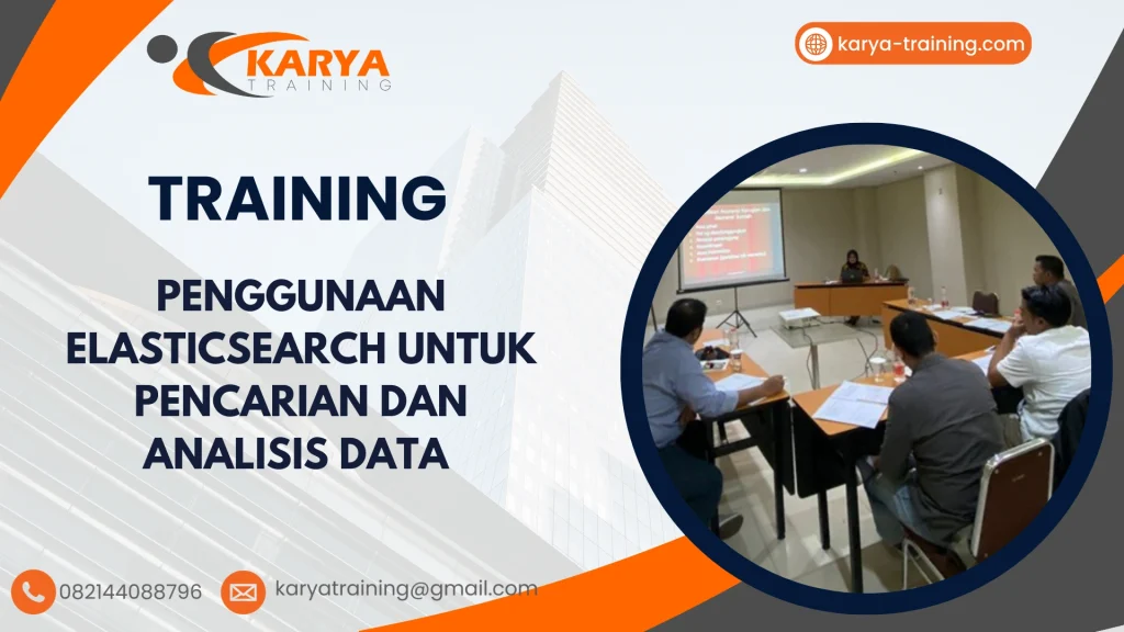TRAINING PENGGUNAAN ELASTICSEARCH UNTUK PENCARIAN DAN ANALISIS DATA