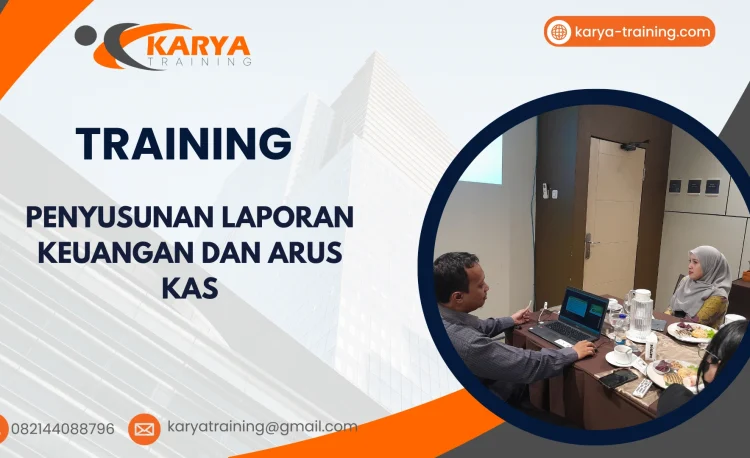 TRAINING PENYUSUNAN LAPORAN KEUANGAN DAN ARUS KAS