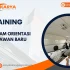 TRAINING PROGRAM ORIENTASI KARYAWAN BARU