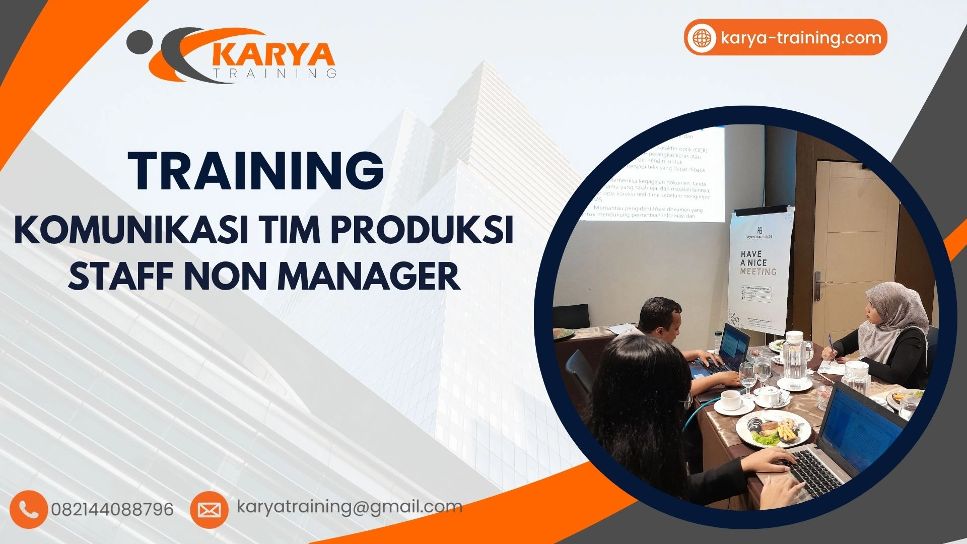 TRAINING KETERAMPILAN KOMUNIKASI KERJA
